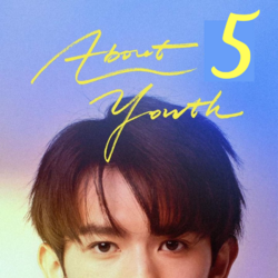 About Youth - Episode 5 (VOSTFR)