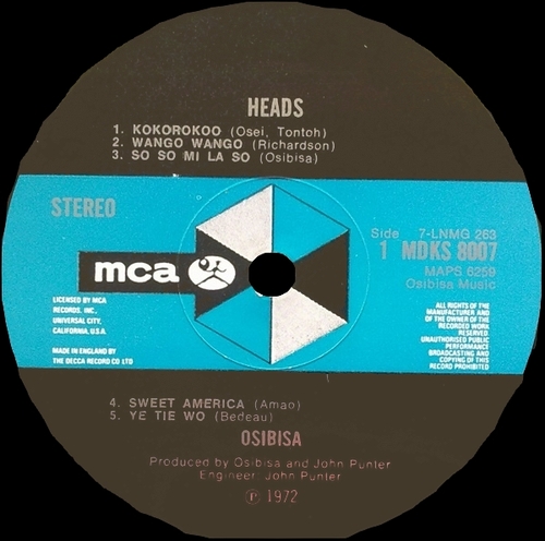 1972 : Album " Heads " MCA Records ‎MDKS 8007 [ UK ]