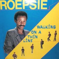 Roepsie - Walking On A Thin Line