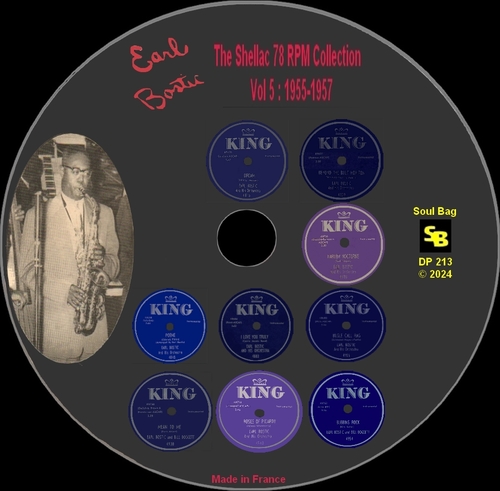 Earl Bostic : CD " The Shellac 78 RPM Collection Vol 5 : 1955-1957 " Soul Bag Records DP 213 [ FR ]