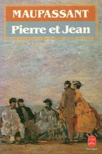Etude d'œuvre : Pierre et Jean de Maupassant (1888) - L'EXAMEN NORMALISÉ  (Collège & lycée)