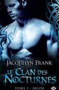 Le Clan des Nocturnes (Jacquelyn Frank)