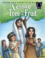 The Lesson of the Tree and Its Fruit - Arch Books