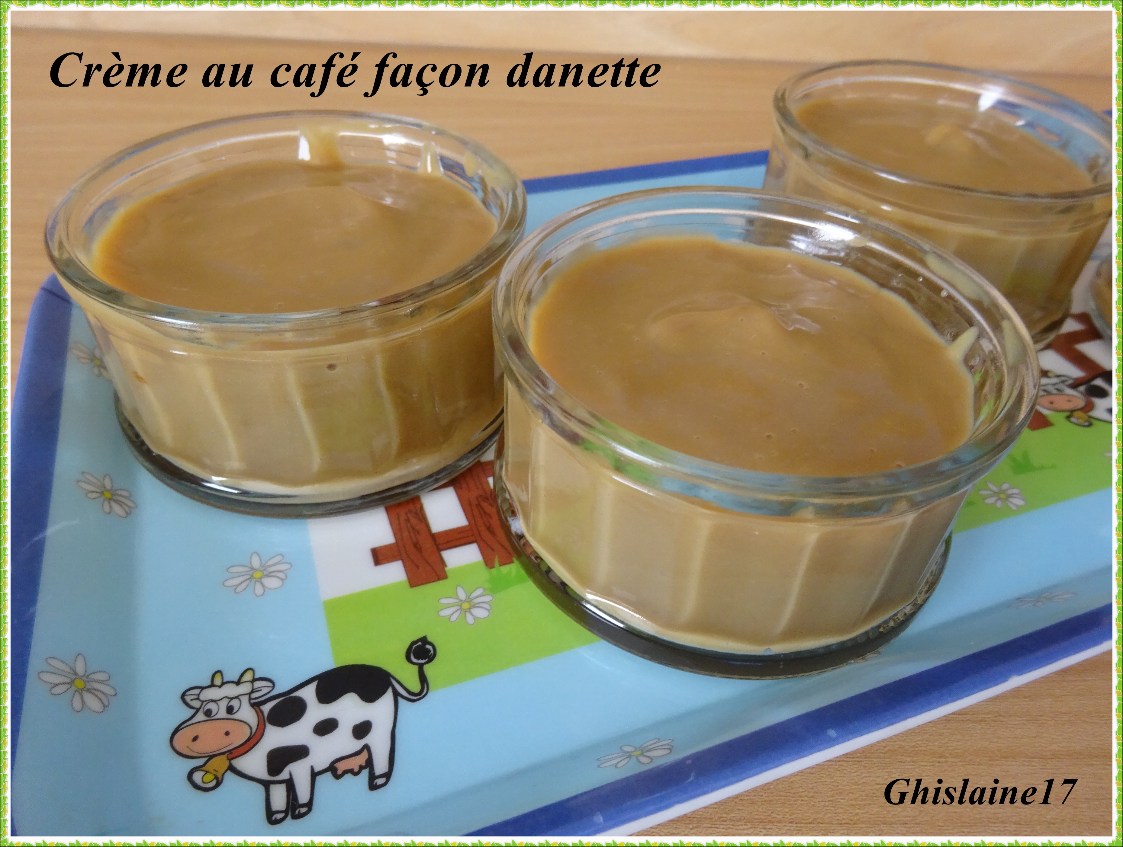 Crème au café façon danette - Ghislaine Cuisine