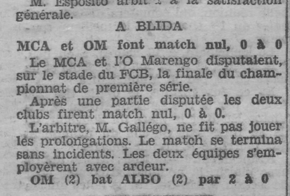 Dimanche 28.4.1929 à Blida pour le titre et l'accession  O.Marengo-MCA 0-0 (match sera rejouer)