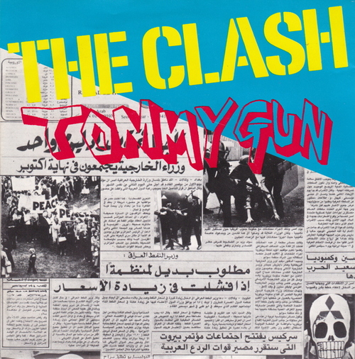 Les SINGLéS # 56 : The Clash - Tommy Gun/1-2 Crush on you