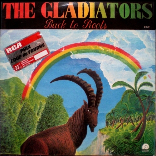 The Gladiators : Album " Back To Roots " Stunt Sound Records Ltd. SSR 001 [ UK ]