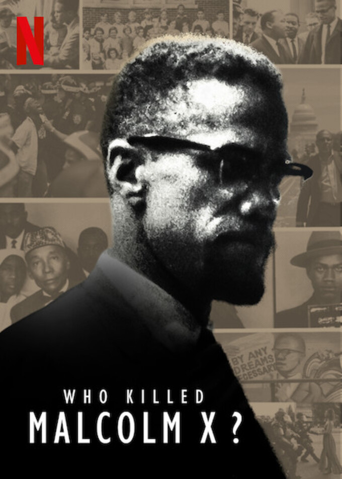 WHO KILLED MALCOLM X?