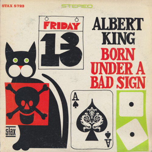 Albert King : Album " Born Under A Bad Sign " Stax Records S 723 [ US ]