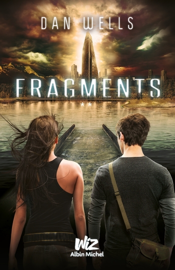 Fragments - Dan Wells