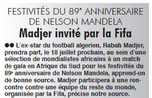 18.7.2007 Madjer dans la sélection des Mondialistes  Africains, en Afrique du Sud