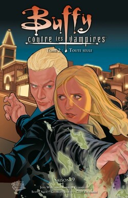 Buffy contre les Vampires - Saison 9 Tome 2 : Toute seule