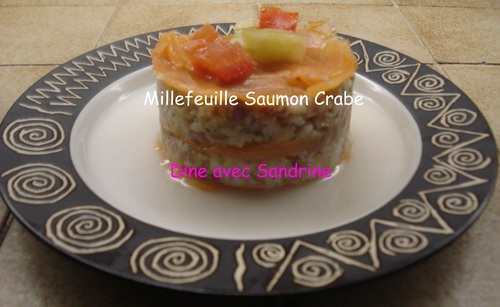 Des Millefeuilles Saumon et Crabe