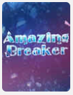 L’affiche du jeu « Amazing Breaker »