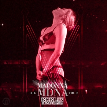 The MDNA Tour - Berlin June 30