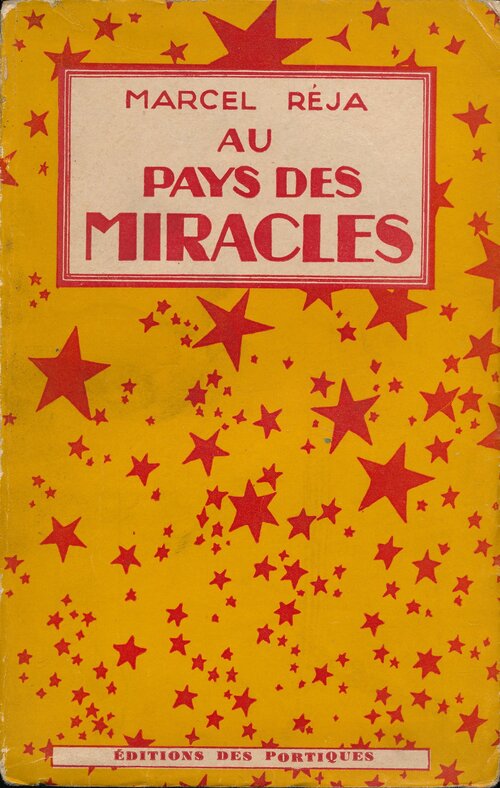 Marcel Réja - Au Pays des Miracles (1930)