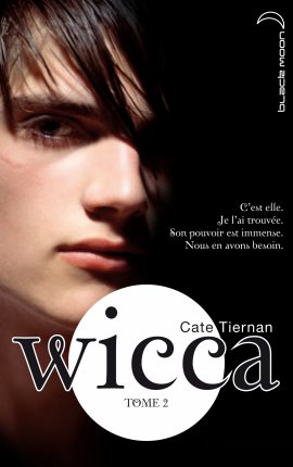 Wicca tome 2 : Le danger