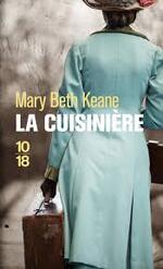 Mary Beth KEANE - La cuisinière