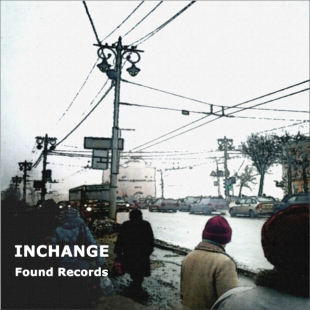 Inchange - Found Records (2014) [Ambient , Abstract Electro]