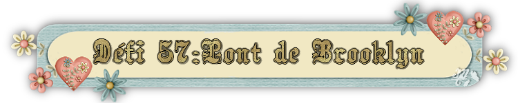 Défi 27:Pont de Brooklyn