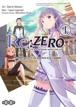 [Manga] Re:Zero : présentation de l'arc 1