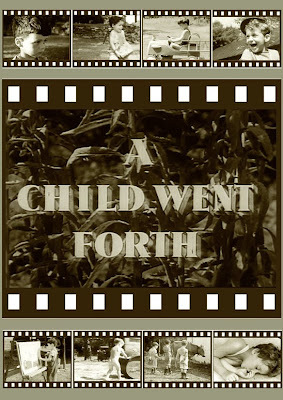 A Child Went Forth. 1941.