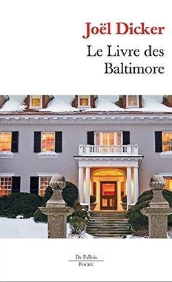 Le livre des Baltimore de Joël Dicker