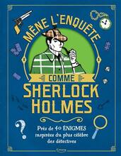 Mène l'enquête comme Sherlock Holmes 