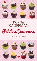 Cupcake Club de Donna Kauffman
