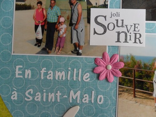 *** NP : En famille à Saint-Malo ***