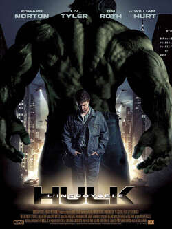 Affiche du film « L'incroyable Hulk »