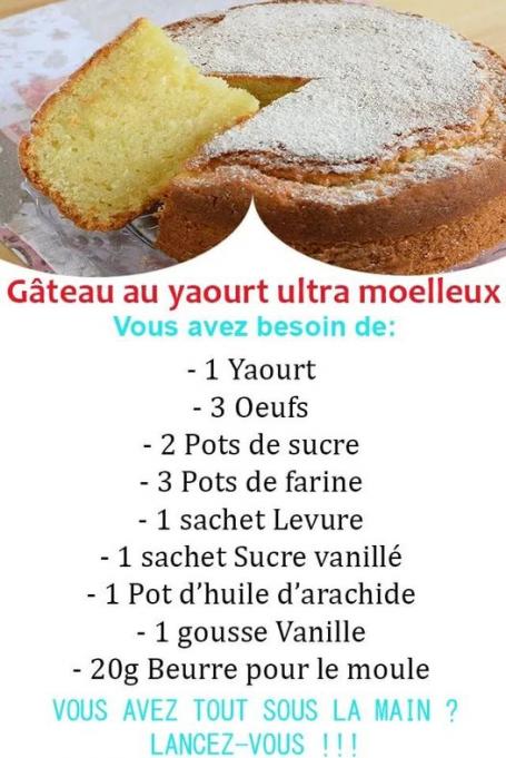 Peut être une image de dessert et texte qui dit ’Gâteau au yaourt ultra moelleux Vous avez besoin de: -1 Yaourt -3 Oeufs -2 Pots de sucre -3 Pots de farine -1 sachet Levure -1 sachet Sucre vanillé -1 Pot d'huile d’arachide -1 gousse Vanille -20g Beurre pour le moule VOUS AVEZ TOUT SOUS LA MAIN? LANCEZ-VOUS’