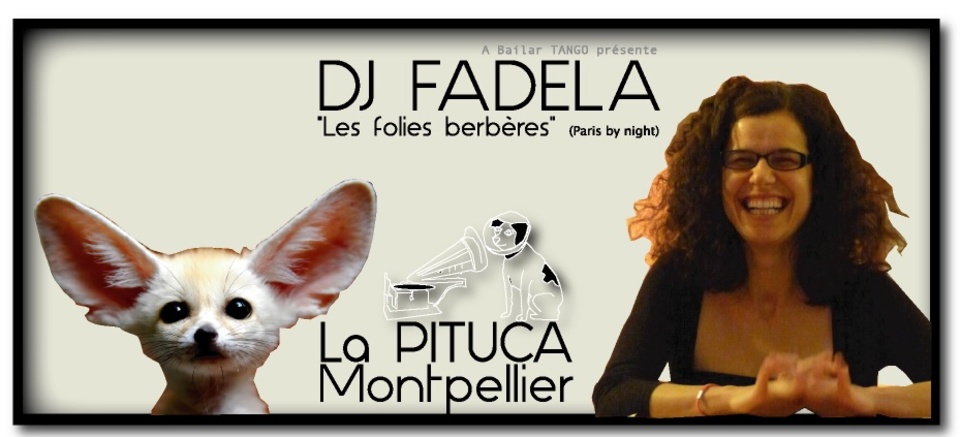 ★ DJ FADELA ce vendredi 14/2 + 15/02 Inauguration "El Salon de TANGO" + ....  ★