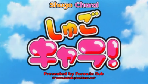 Shugo Chara  ==>>  Fiche Technique