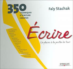 Faly Stachak Ecrire