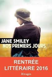 "Nos premiers jours" de Jane Smiley