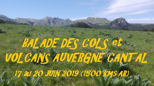 le Cantal, les cols et les volcans d'Auvergne 