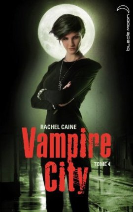 Vampire City tome 4 : Feast of Fools (la fête des fous ?)