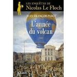 Jean-François Parot, L'année du volcan, JC Lattès