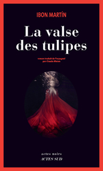 La valse des tulipes, Ibon Martin