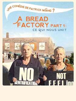 Affiche du film « A Bread Factory, Part 1 » 