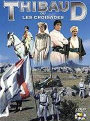 Blog de lafarandoledeschansons : La Farandole des Chansons, Un ancien générique télé, celui de la série " Thibaud ou les croisades " 1968-1969,un peu d'histoire