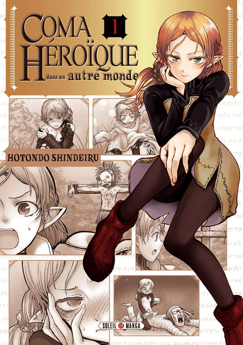 Coma héroïque dans un autre monde - Tome 01 - Hotondo Shindeiru