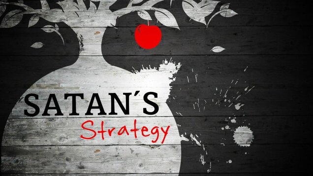 Satan’s Strategy – TRAVISAGNEW.ORG