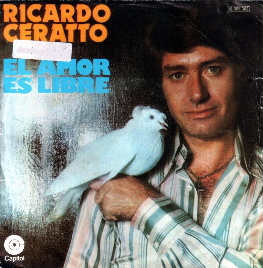 RICARDO CERATTO - El Amor Es Libre (SELLO Capitol Records 006-085.368) Single 1977 (PROMOCIÓN) Portada