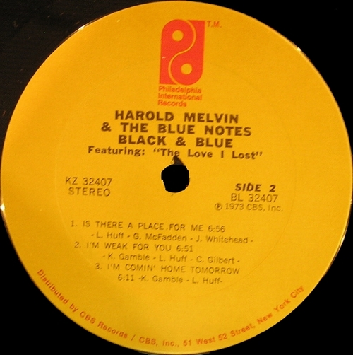1973 : Harold Melvin & The Blue Notes : Album " Black & Blue " Philadelphia International Records KZ 32407 [ US ]