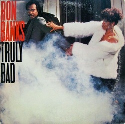 Ron Banks - Truly Bad - Complete LP