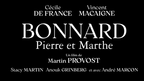 Découvrez la bande-annonce de BONNARD, PIERRE ET MARTHE avec Cécile de France et Vincent Macaigne - Le 10 janvier 2024 au cinéma