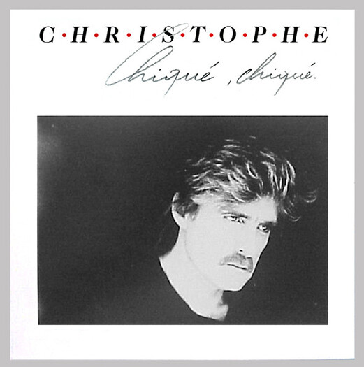 Christophe - Chiqué, Chiqué (1988, Vinyl) | Discogs