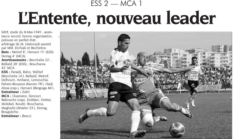 Samedi 22.5.2010 à Sétif ESS-MCA 2-1